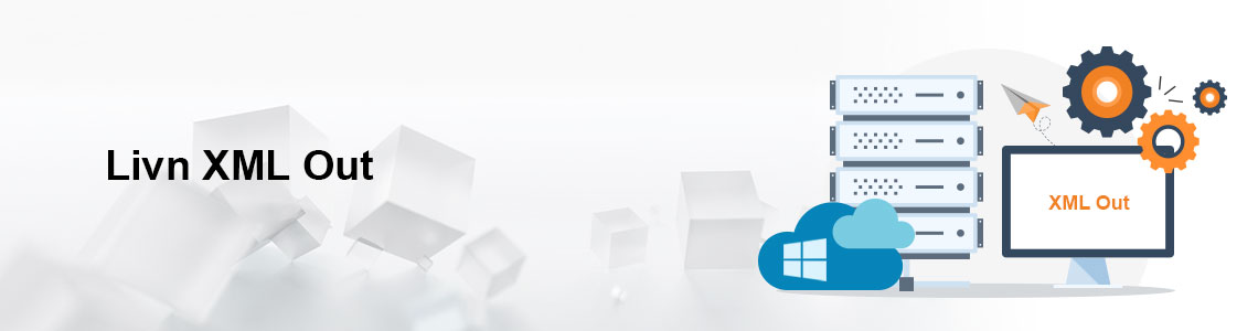 Livn XML Out