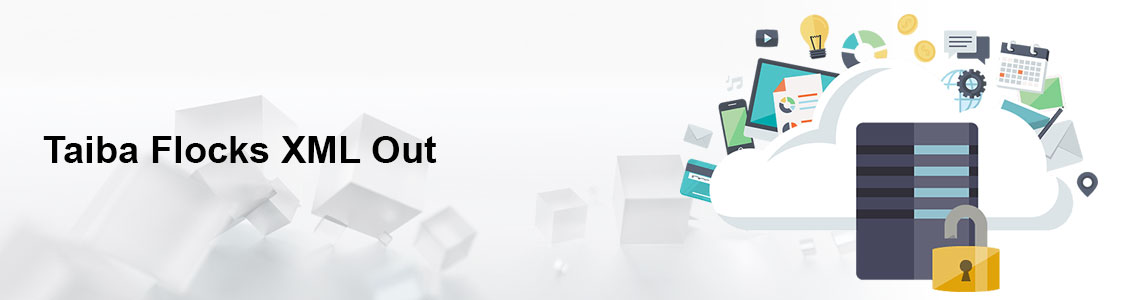 Taiba Flocks XML Out